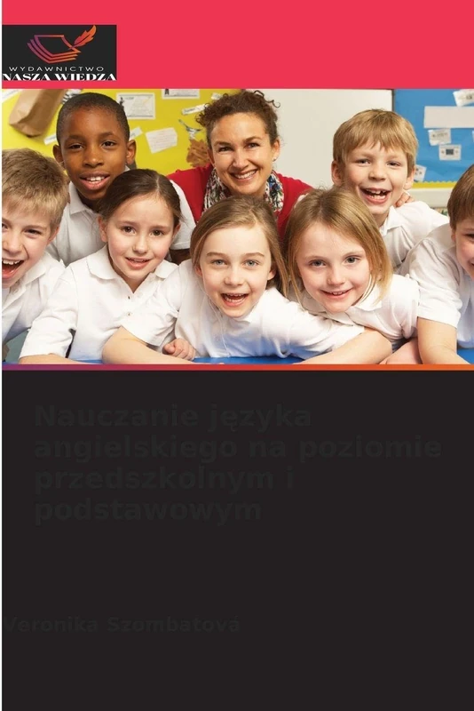Nauczanie języka angielskiego na poziomie przedszkolnym i podstawowym