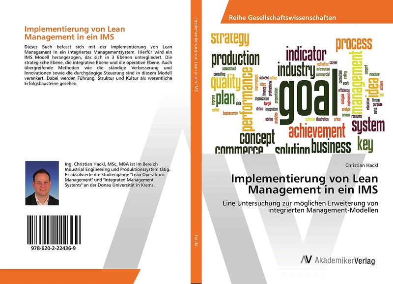 Implementierung von Lean Management in ein IMS: Eine Untersuchung zur möglichen Erweiterung von integrierten Management-Modellen