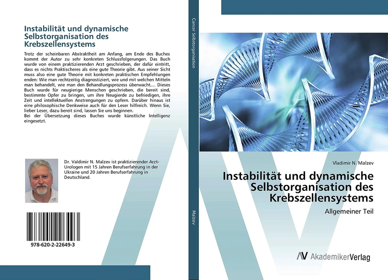 Instabilität und dynamische Selbstorganisation des Krebszellensystems: Allgemeiner Teil