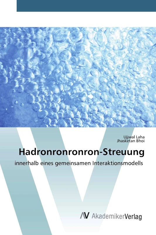 Hadronronronron-Streuung: innerhalb eines gemeinsamen Interaktionsmodells