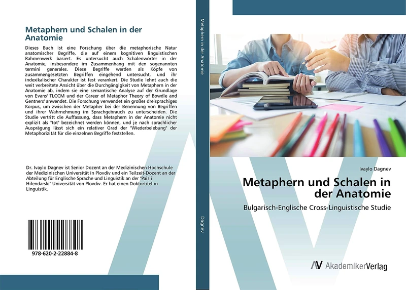 Metaphern und Schalen in der Anatomie: Bulgarisch-Englische Cross-Linguistische Studie