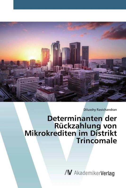 Determinanten der Rückzahlung von Mikrokrediten im Distrikt Trincomale