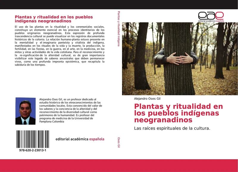 Plantas y ritualidad en los pueblos indígenas neogranadinos: Las raíces espirituales de la cultura. - Image 1