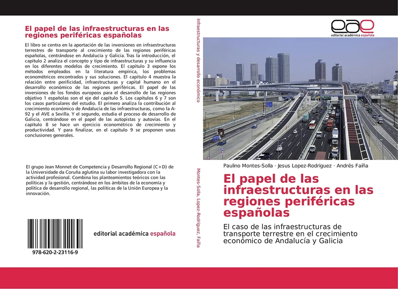 El papel de las infraestructuras en las regiones periféricas españolas: El caso de las infraestructuras de transporte terrestre en el crecimiento económico de Andalucía y Galicia - Image 1