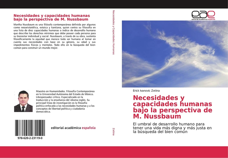 Necesidades y capacidades humanas bajo la perspectiva de M. Nussbaum: El umbral de desarrollo humano para tener una vida más digna y más justa en la búsqueda del bien común