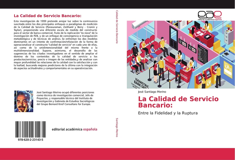 La Calidad de Servicio Bancario:: Entre la Fidelidad y la Ruptura - Image 1