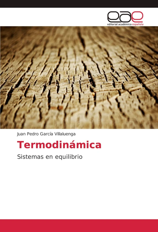 Termodinámica: Sistemas en equilibrio