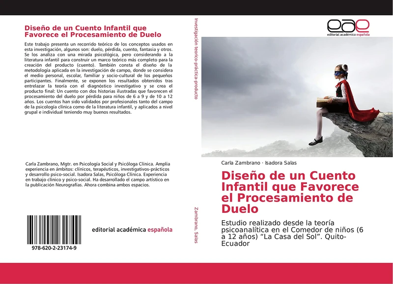Diseño de un Cuento Infantil que Favorece el Procesamiento de Duelo: Estudio realizado desde la teoría psicoanalítica en el Comedor de niños (6 a 12 años) “La Casa del Sol”. Quito-Ecuador