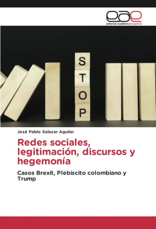 Redes sociales, legitimación, discursos y hegemonía: Casos Brexit, Plebiscito colombiano y Trump - Image 1