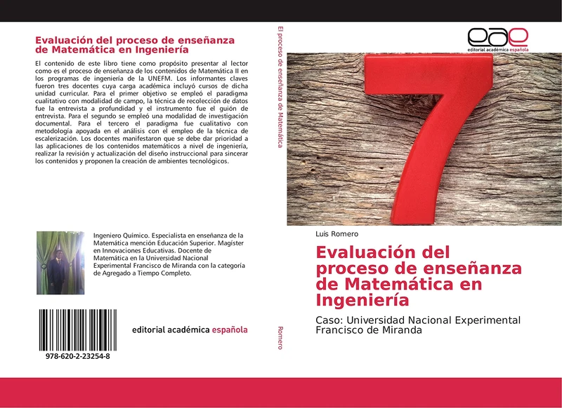 Evaluación del proceso de enseñanza de Matemática en Ingeniería: Caso: Universidad Nacional Experimental Francisco de Miranda
