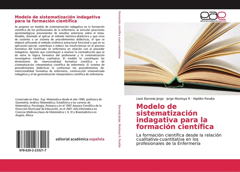 Modelo de sistematización indagativa para la formación científica: La formación científica desde la relación cualitativa-cuantitativa en los profesionales de la Enfermería - Image 1