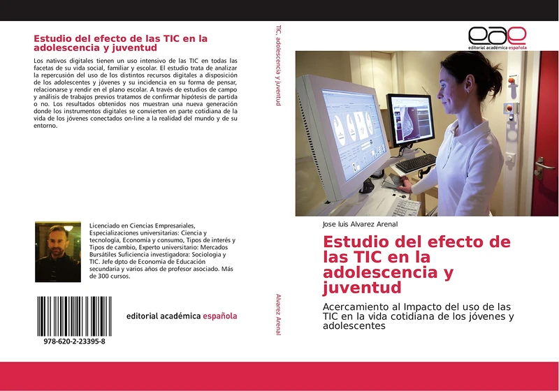 Estudio del efecto de las TIC en la adolescencia y juventud: Acercamiento al Impacto del uso de las TIC en la vida cotidiana de los jóvenes y adolescentes