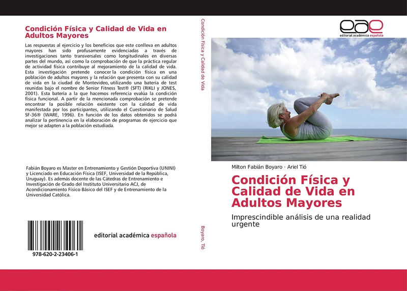Condición Física y Calidad de Vida en Adultos Mayores: Imprescindible análisis de una realidad urgente