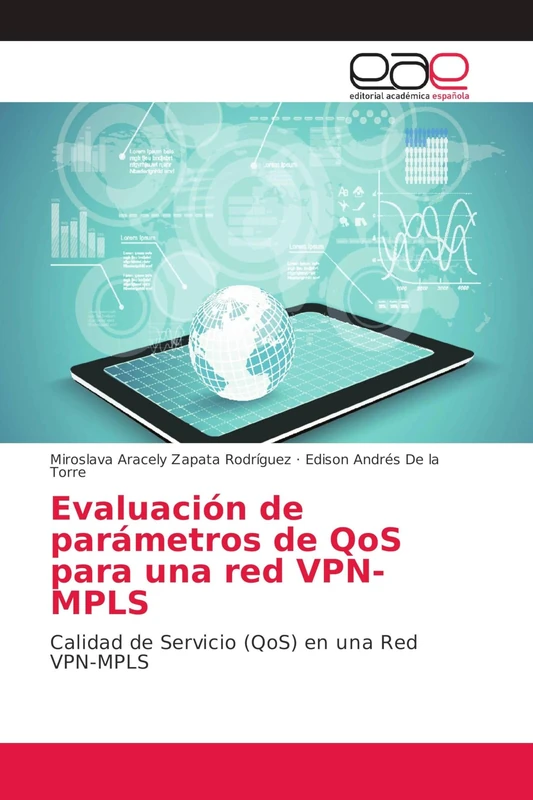 Evaluación de parámetros de QoS para una red VPN-MPLS: Calidad de Servicio (QoS) en una Red VPN-MPLS - Image 1
