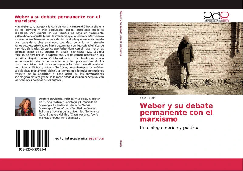 Weber y su debate permanente con el marxismo: Un diálogo teórico y político