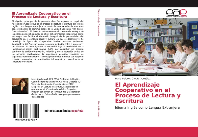 El Aprendizaje Cooperativo en el Proceso de Lectura y Escritura: Idioma Inglés como Lengua Extranjera