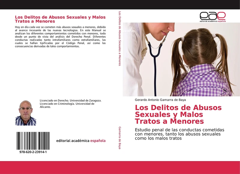 Los Delitos de Abusos Sexuales y Malos Tratos a Menores: Estudio penal de las conductas cometidas con menores, tanto los abusos sexuales como los malos tratos - Image 1