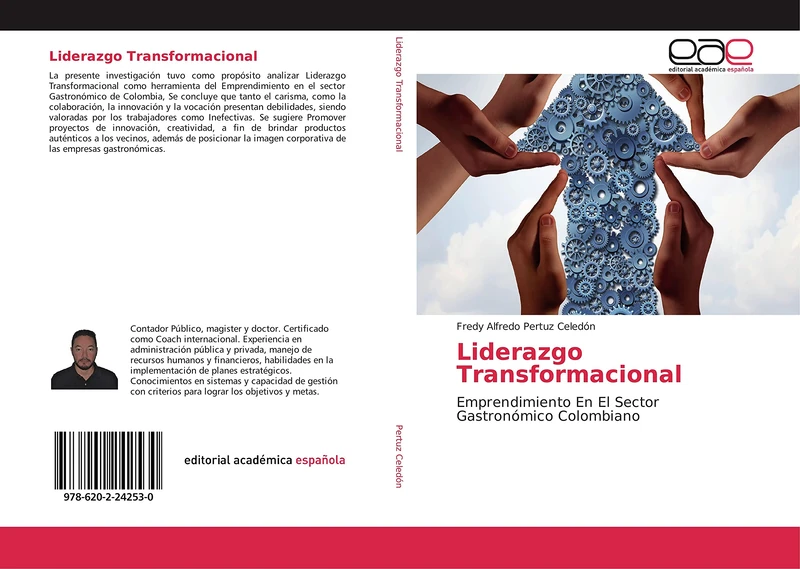 Liderazgo Transformacional: Emprendimiento En El Sector Gastronómico Colombiano