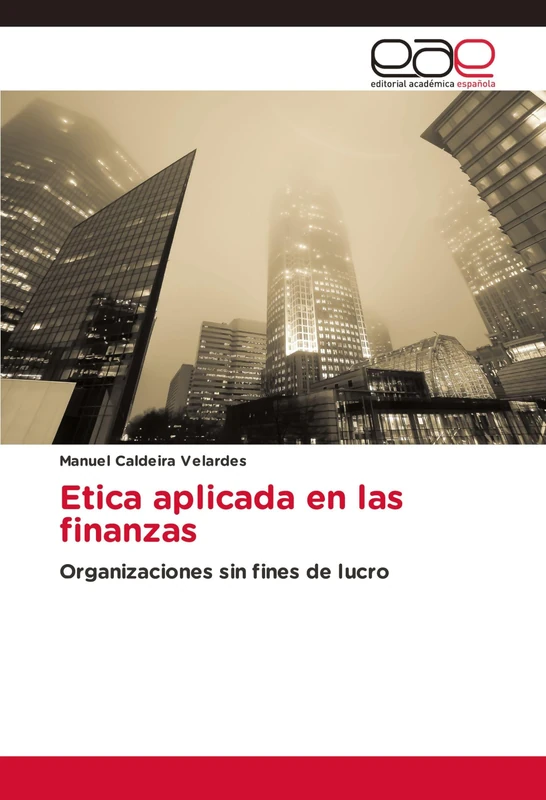 Etica aplicada en las finanzas: Organizaciones sin fines de lucro