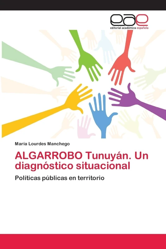 ALGARROBO Tunuyán. Un diagnóstico situacional: Políticas públicas en territorio - Image 1