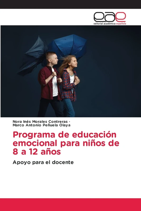 Programa de educación emocional para niños de 8 a 12 años: Apoyo para el docente