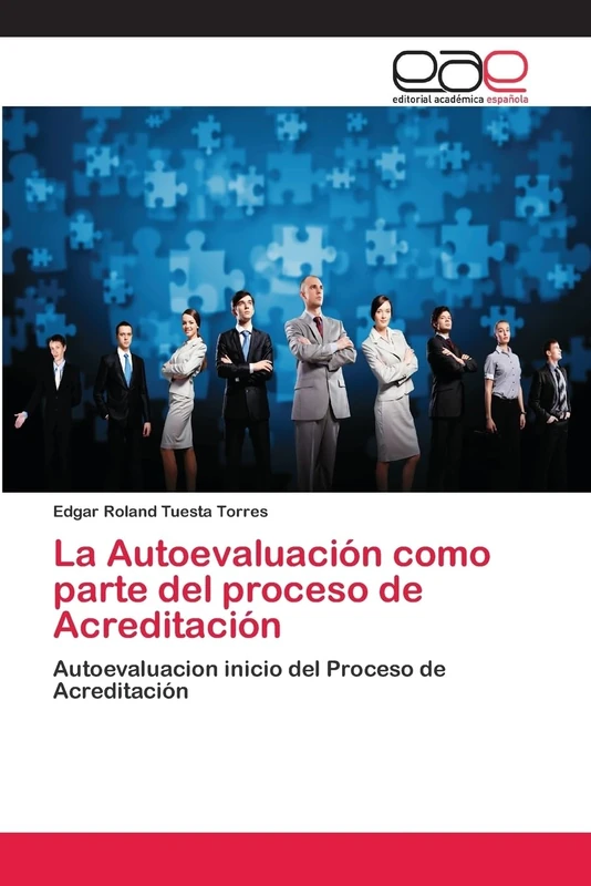 La Autoevaluación como parte del proceso de Acreditación: Autoevaluacion inicio del Proceso de Acreditación