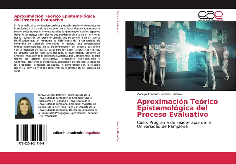 Aproximación Teórico Epistemológica del Proceso Evaluativo: Caso: Programa de Fisioterapia de la Universidad de Pamplona