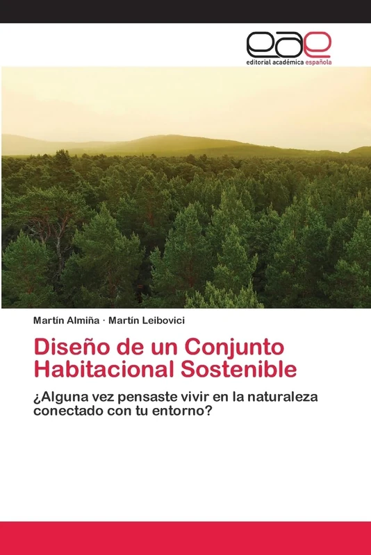 Diseño de un Conjunto Habitacional Sostenible: ¿Alguna vez pensaste vivir en la naturaleza conectado con tu entorno? - Image 1