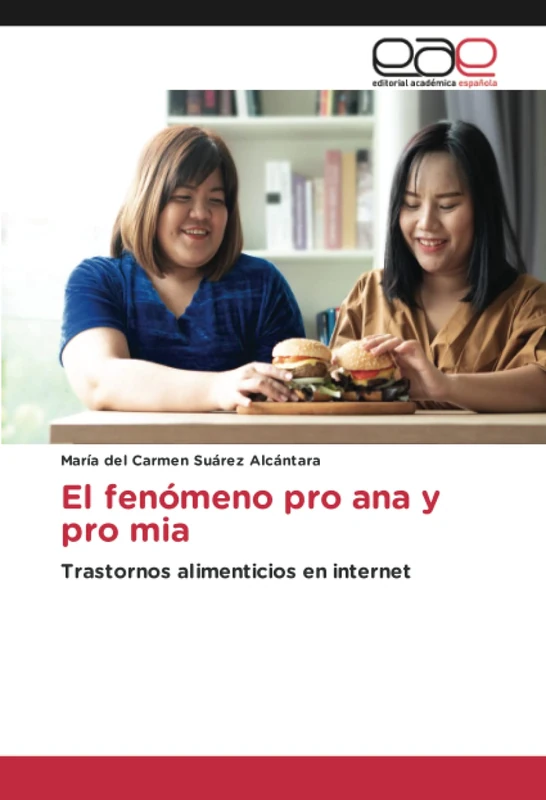 El fenómeno pro ana y pro mia: Trastornos alimenticios en internet