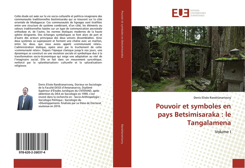 Pouvoir et symboles en pays Betsimisaraka : le Tangalamena: Volume I