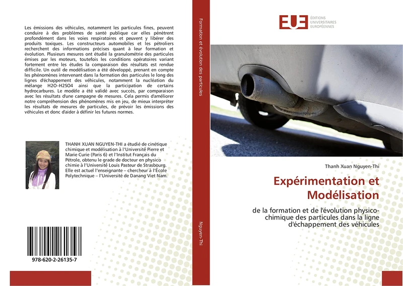 Expérimentation et Modélisation: de la formation et de l'évolution physico-chimique des particules dans la ligne d'échappement des véhicules