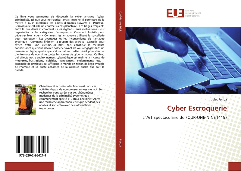 Cyber Escroquerie: L`Art Spectaculaire de FOUR-ONE-NINE (419) - Image 1