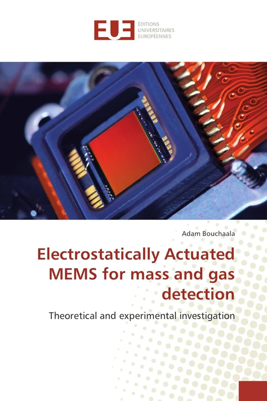 Electrostatically Actuated MEMS for mass and gas detection: Theoretical and experimental investigation - Image 1