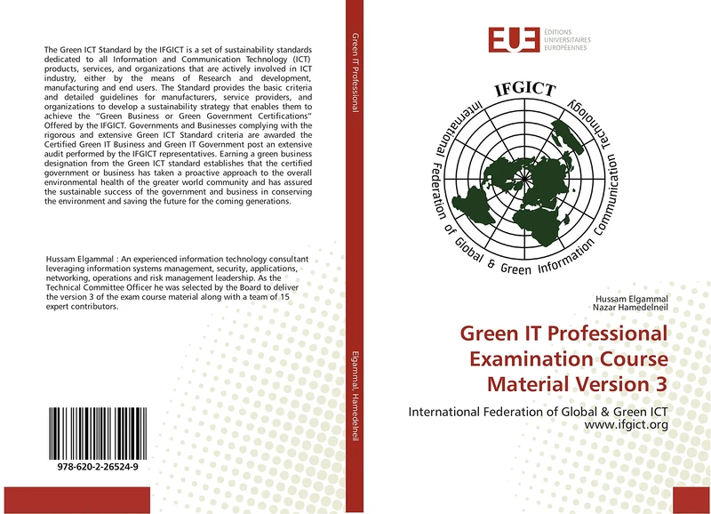 Green IT Professional Examination Course Material Version 3: International Federation of Global & Green ICT www.ifgict.org