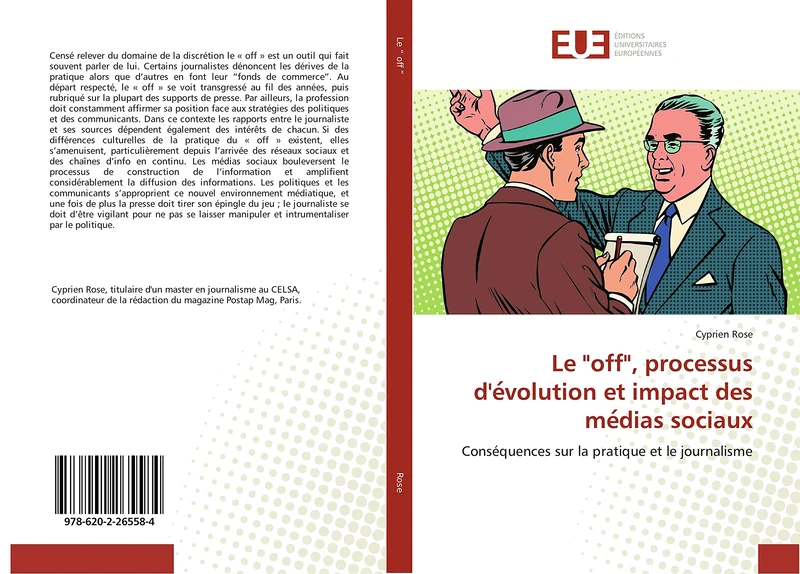 Le "off", processus d'évolution et impact des médias sociaux: Conséquences sur la pratique et le journalisme - Image 1