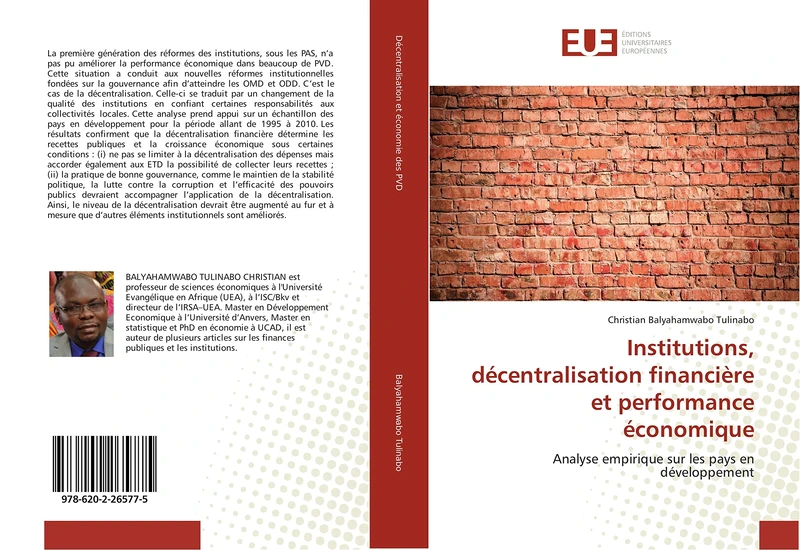 Institutions, décentralisation financière et performance économique: Analyse empirique sur les pays en développement