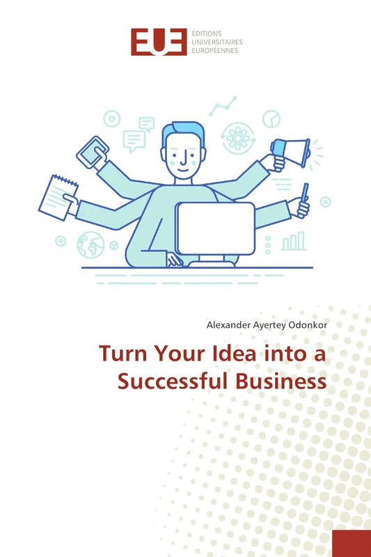 Turn Your Idea into a Successful Business - Image 1