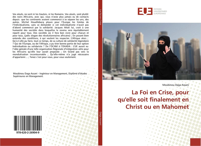 La Foi en Crise, pour qu'elle soit finalement en Christ ou en Mahomet - Image 1