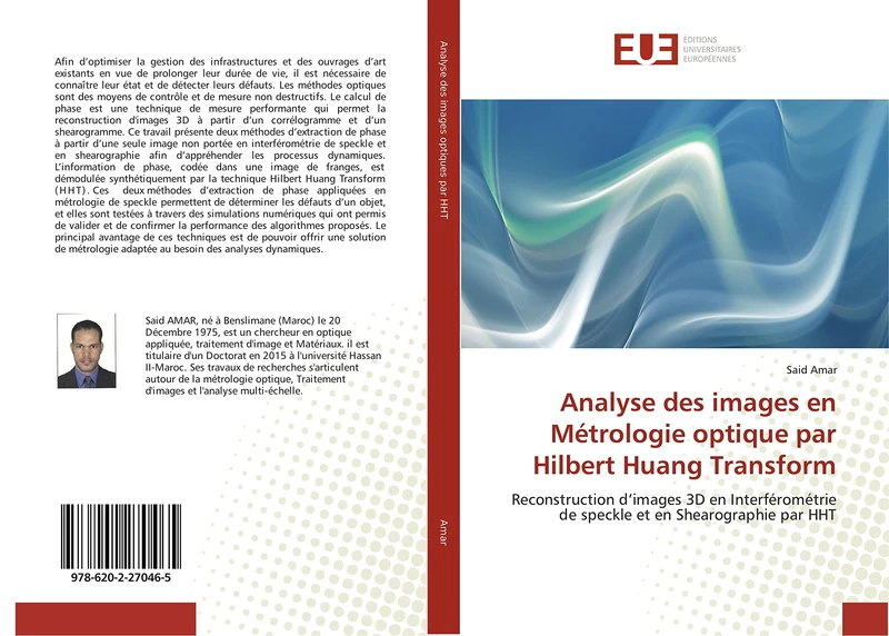 Analyse des images en Métrologie optique par Hilbert Huang Transform: Reconstruction d’images 3D en Interférométrie de speckle et en Shearographie par HHT - Image 1