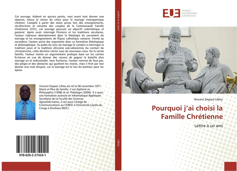 Pourquoi j’ai choisi la Famille Chrétienne: Lettre à un ami