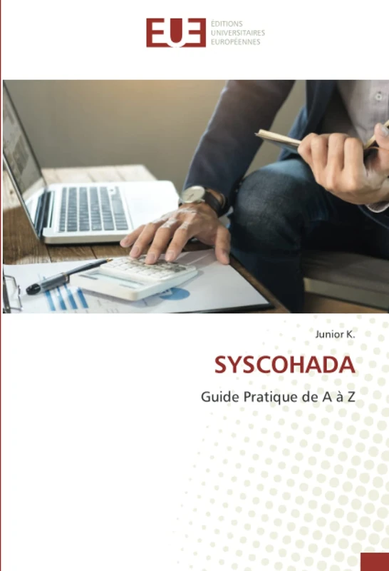 SYSCOHADA: Guide Pratique de A à Z