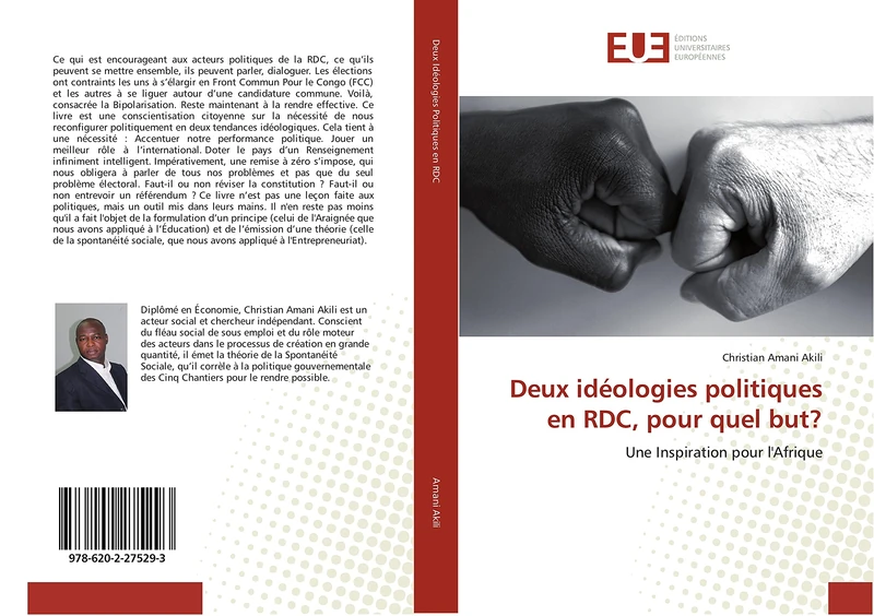 Deux idéologies Politiques Pour Une Sortie de Crise en RDC: Une Inspiration Pour l'Afrique