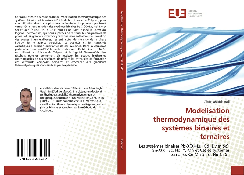 Modélisation thermodynamique des systèmes binaires et ternaires: Les systèmes binaires Pb-X(X=Lu, Gd, Dy et Sc), Sn-X(X=Sc, Ho, Y, Mn et Ce) et systèmes ternaires Ce-Mn-Sn et Ho-Ni-Sn - Image 1