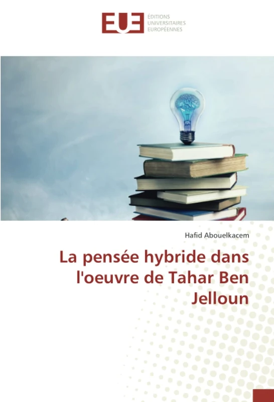 La pensée hybride dans l'oeuvre de Tahar Ben Jelloun - Image 1