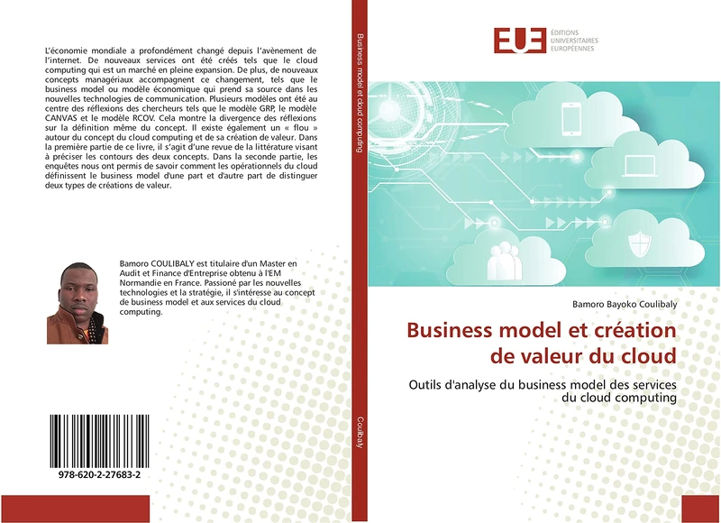 Business model et création de valeur du cloud: Outils d'analyse du business model des services du cloud computing