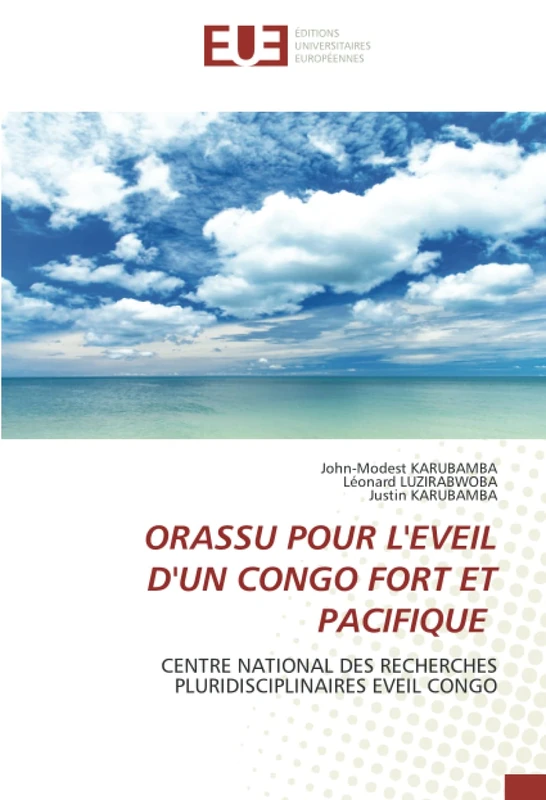 ORASSU POUR L'EVEIL D'UN CONGO FORT ET PACIFIQUE: CENTRE NATIONAL DES RECHERCHES PLURIDISCIPLINAIRES EVEIL CONGO