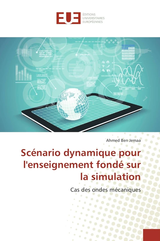 Scénario dynamique pour l'enseignement fondé sur la simulation: Cas des ondes mécaniques - Image 1