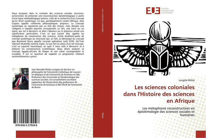 Les sciences coloniales dans l'Histoire des sciences en Afrique: Les métaphores reconstructives en épistémologie des sciences sociales et humaines