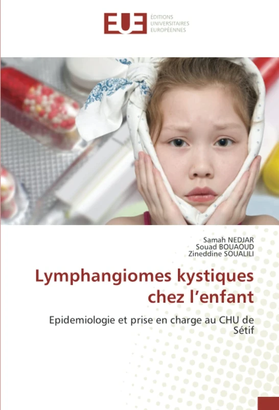 Lymphangiomes kystiques chez l’enfant: Epidemiologie et prise en charge au CHU de Sétif