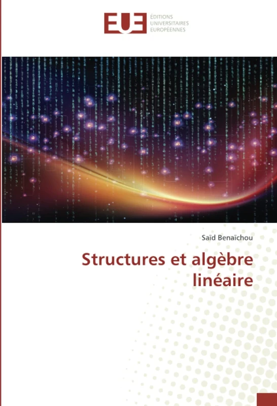 Structures et algèbre linéaire